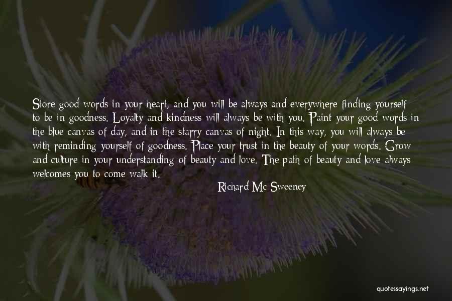 Finding The Beauty In Life Quotes By Richard Mc Sweeney