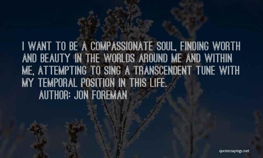 Finding The Beauty Within Quotes By Jon Foreman