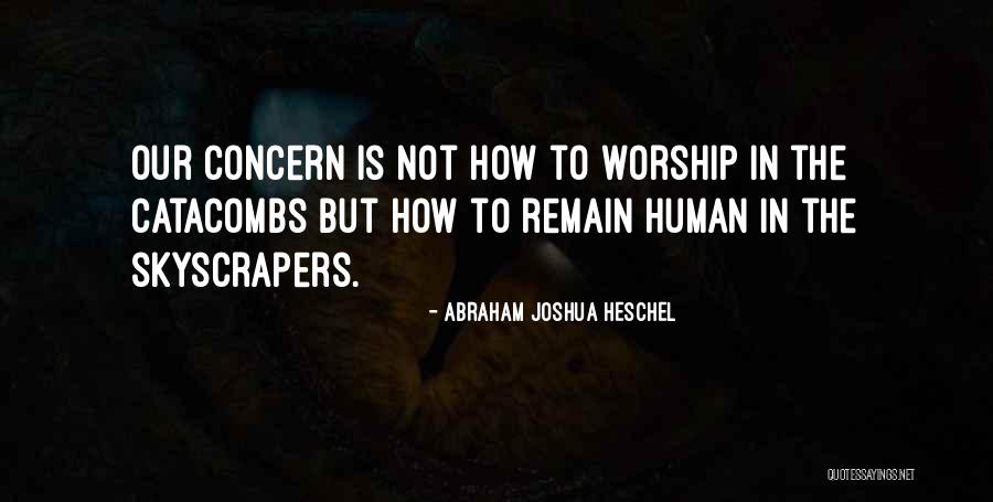 Finding The Cure For Cancer Quotes By Abraham Joshua Heschel Finding The Cure For Cancer Quotes By Abraham Joshua Heschel