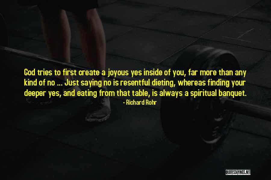 Finding The Deeper Quotes By Richard Rohr Finding The Deeper Quotes By Richard Rohr