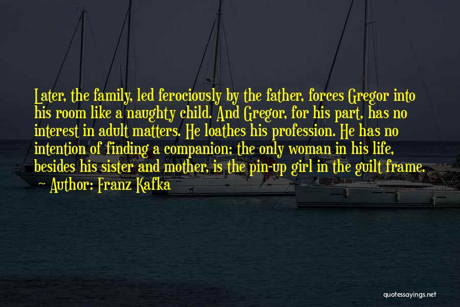 Finding The Girl Quotes By Franz Kafka