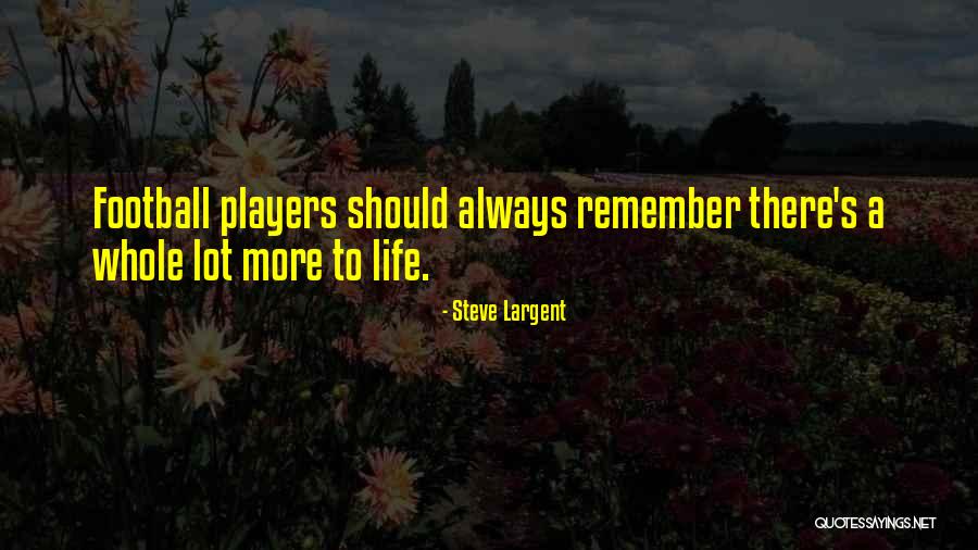 Finding The Good In A Bad Situation Quotes By Steve Largent Finding The Good In A Bad Situation Quotes By Steve Largent