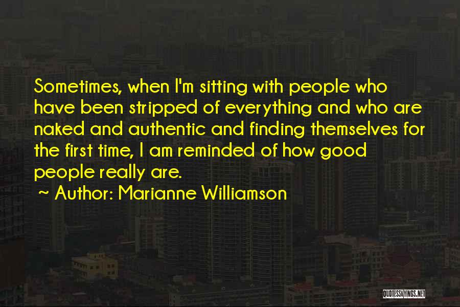 Finding The Good In Everything Quotes By Marianne Williamson