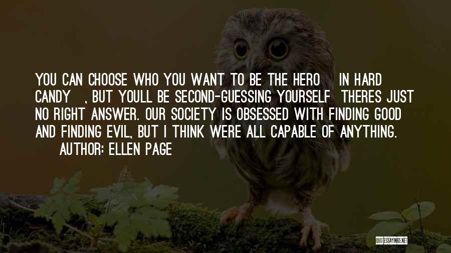 Finding The Good Quotes By Ellen Page