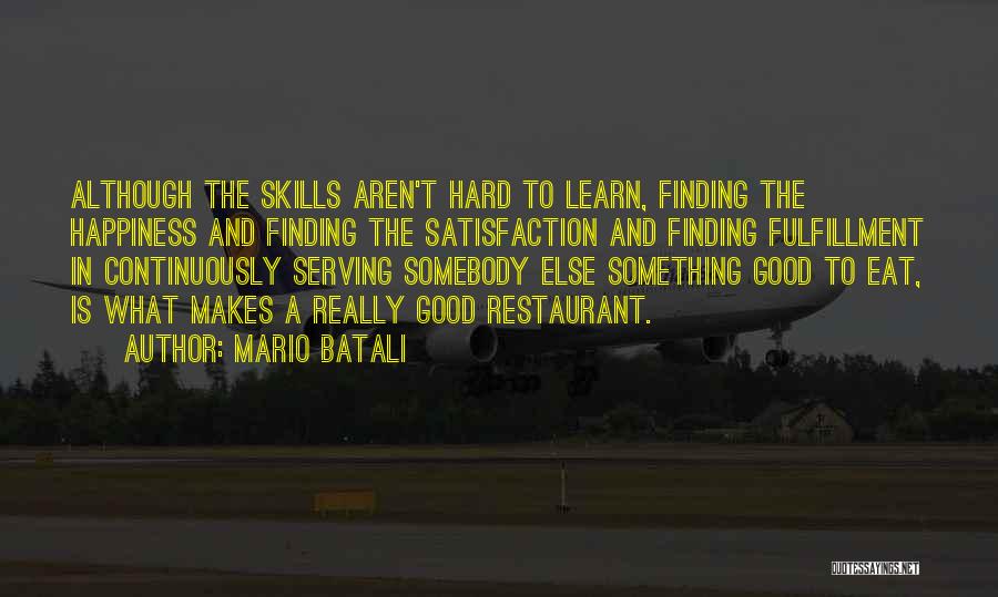Finding The Good Quotes By Mario Batali