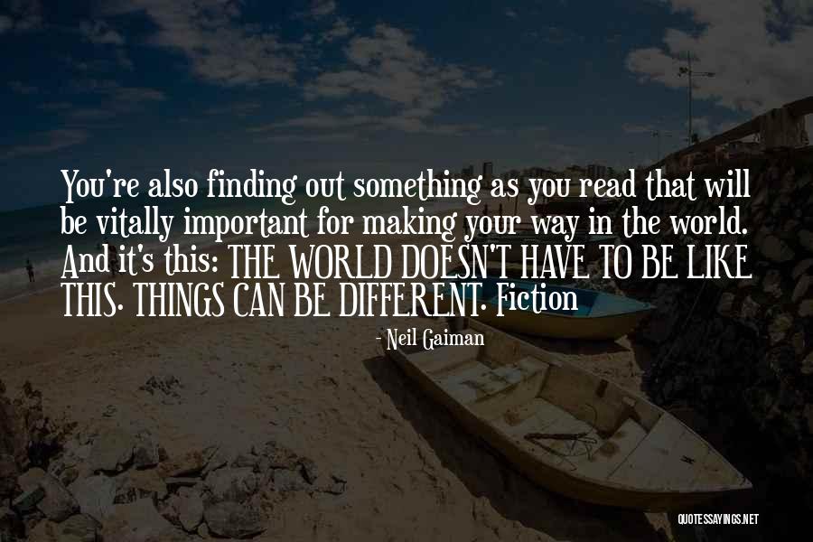 Finding The Important Thing Quotes By Neil Gaiman Finding The Important Thing Quotes By Neil Gaiman