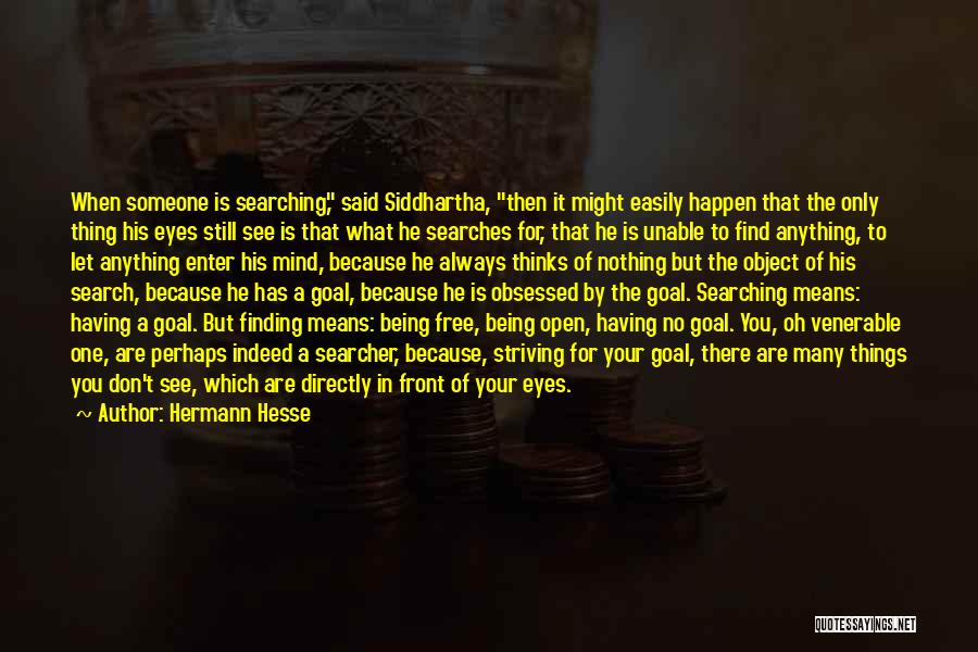 Finding The One For You Quotes By Hermann Hesse