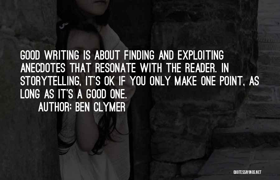 Finding The One Quotes By Ben Clymer