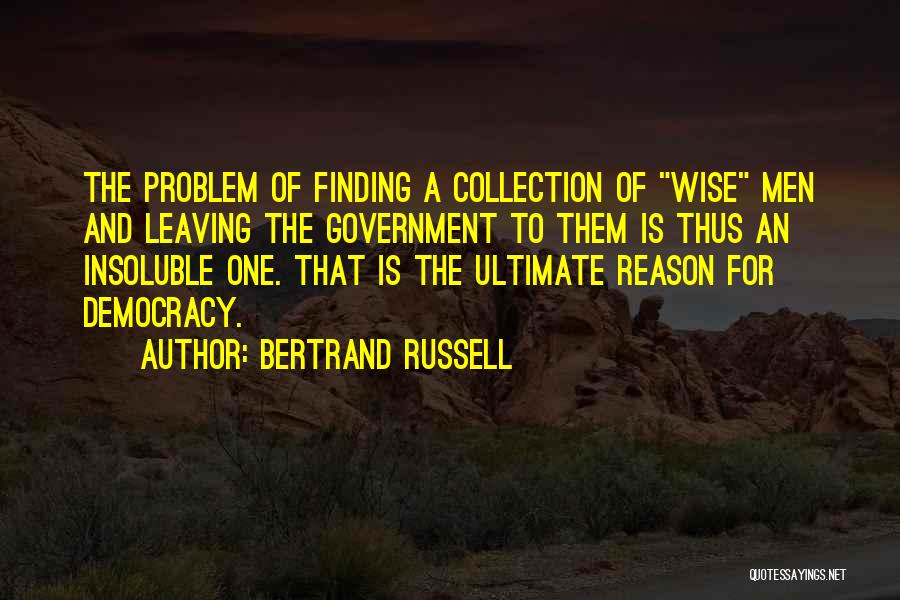 Finding The One Quotes By Bertrand Russell