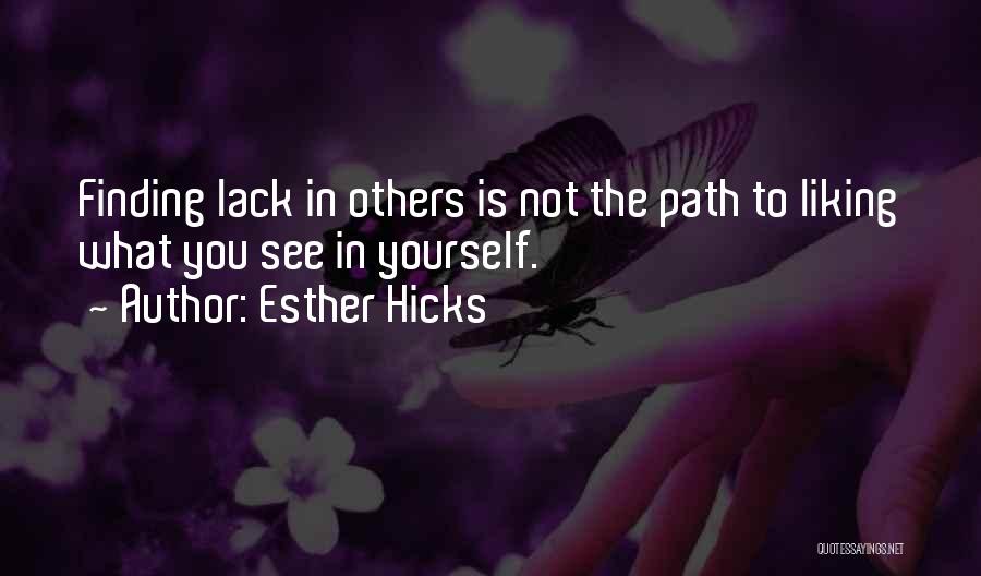 Finding The Path Quotes By Esther Hicks