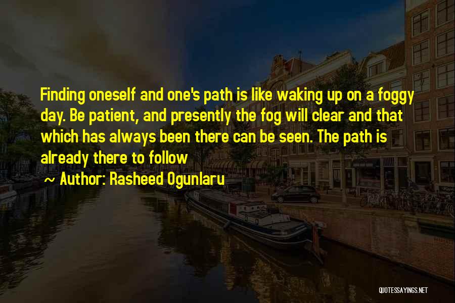 Finding The Path Quotes By Rasheed Ogunlaru