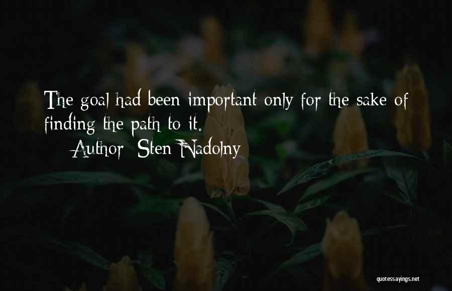 Finding The Path Quotes By Sten Nadolny