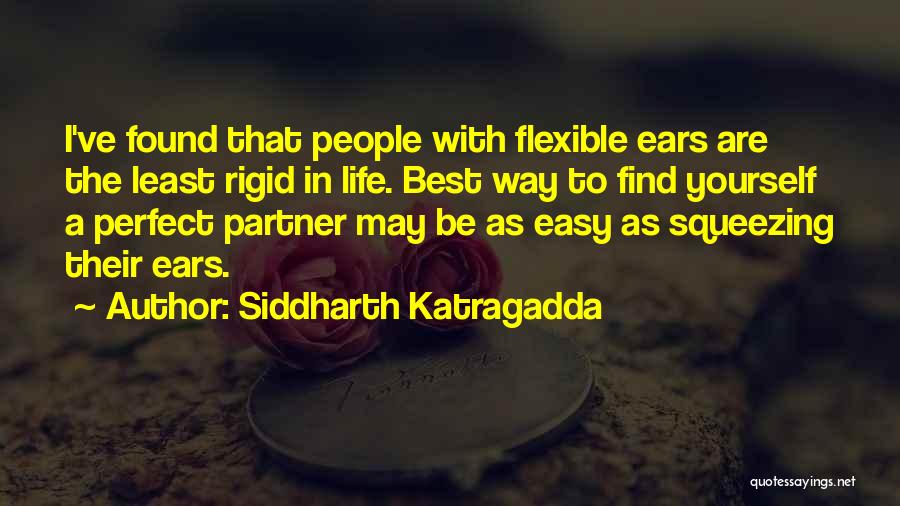 Finding The Perfect Partner Quotes By Siddharth Katragadda