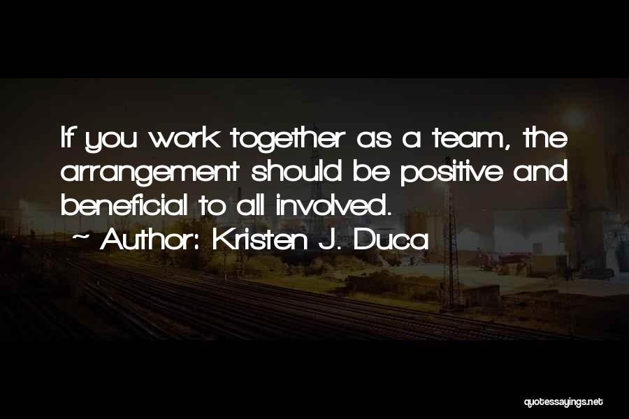 Finding The Positive Quotes By Kristen J. Duca