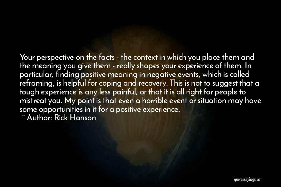 Finding The Positive Quotes By Rick Hanson