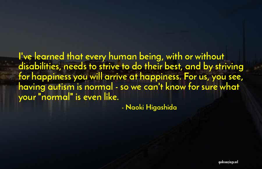 Finding The Right Guy At The Wrong Time Quotes By Naoki Higashida Finding The Right Guy At The Wrong Time Quotes By Naoki Higashida