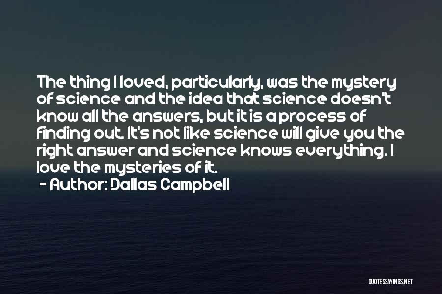 Finding The Right One Love Quotes By Dallas Campbell