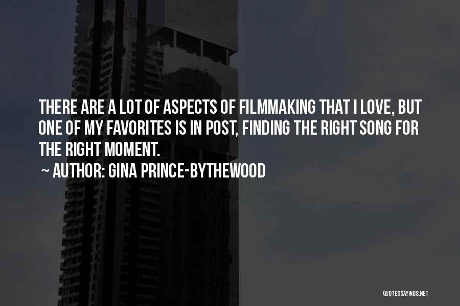 Finding The Right One Love Quotes By Gina Prince-Bythewood