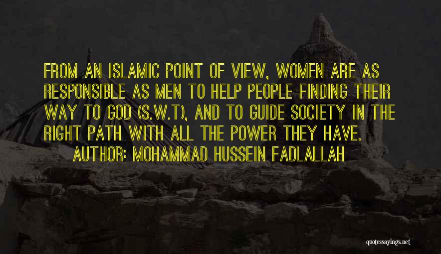 Finding The Right Path Quotes By Mohammad Hussein Fadlallah