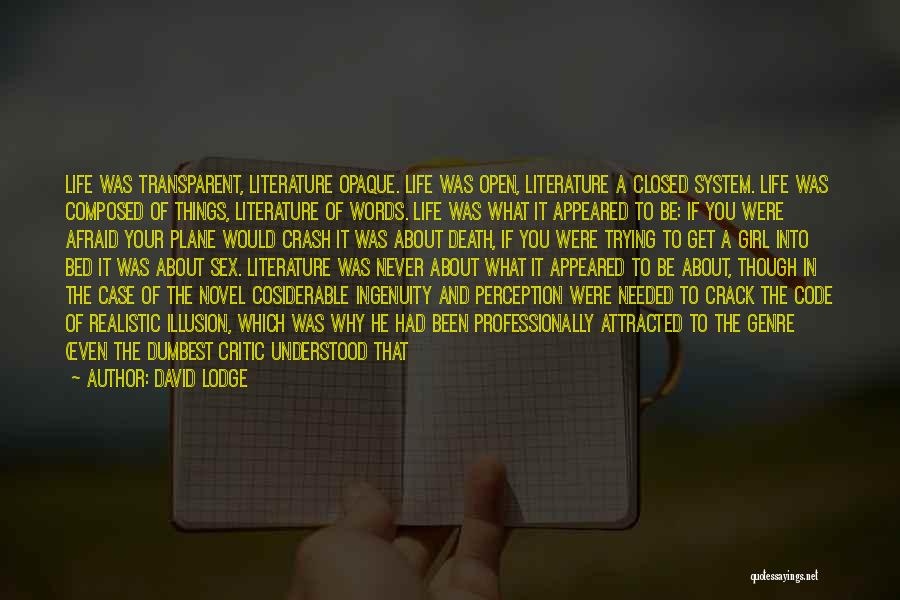 Finding The Right Words Quotes By David Lodge