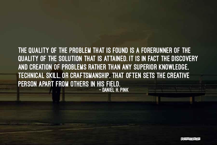 Finding The Solution Quotes By Daniel H. Pink