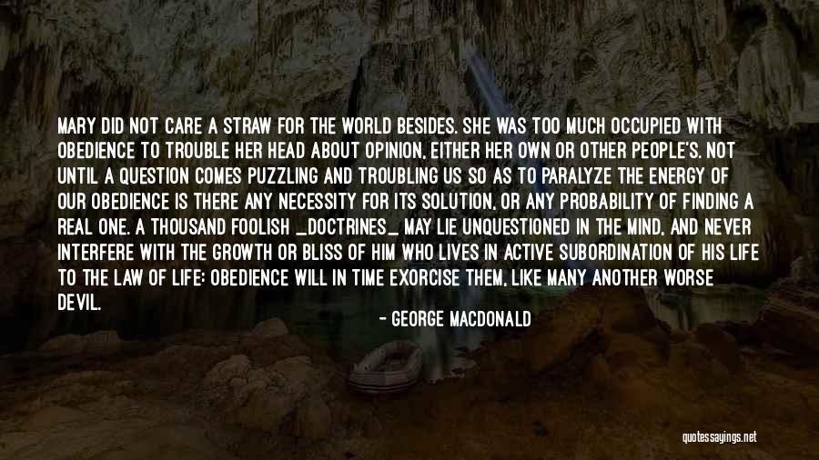 Finding The Solution Quotes By George MacDonald