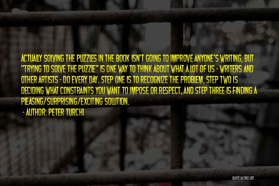 Finding The Solution Quotes By Peter Turchi