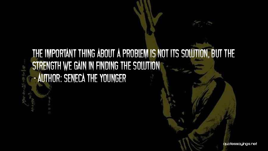 Finding The Solution Quotes By Seneca The Younger
