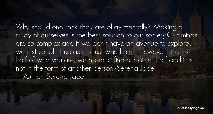 Finding The Solution Quotes By Serena Jade