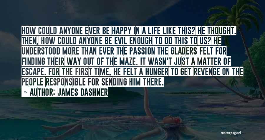 Finding The Time Quotes By James Dashner