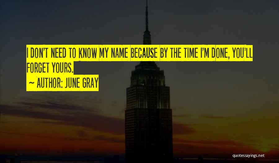 Finding The Time Quotes By June Gray