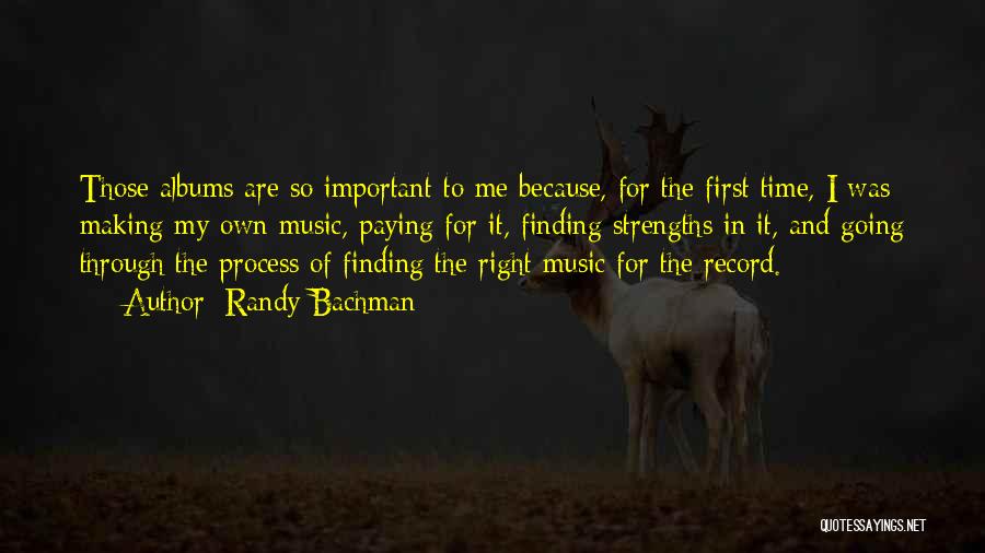 Finding The Time Quotes By Randy Bachman