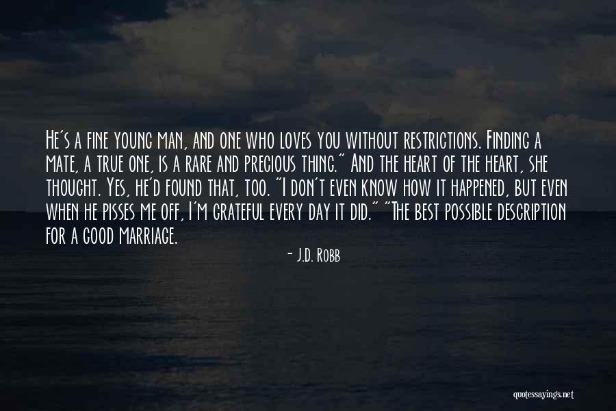 Finding The True You Quotes By J.D. Robb Finding The True You Quotes By J.D. Robb