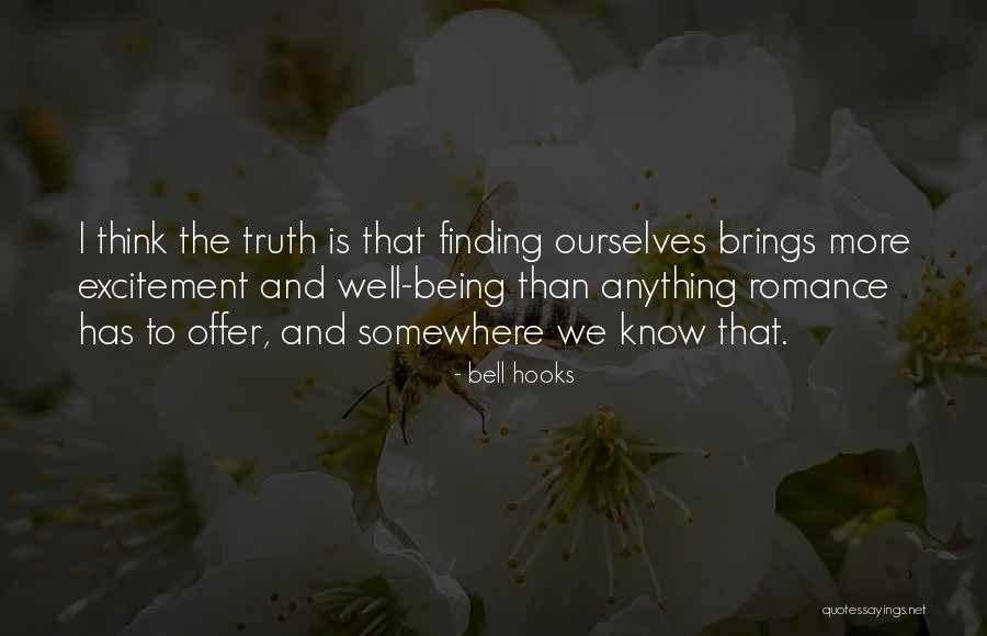 Finding The Truth Quotes By Bell Hooks