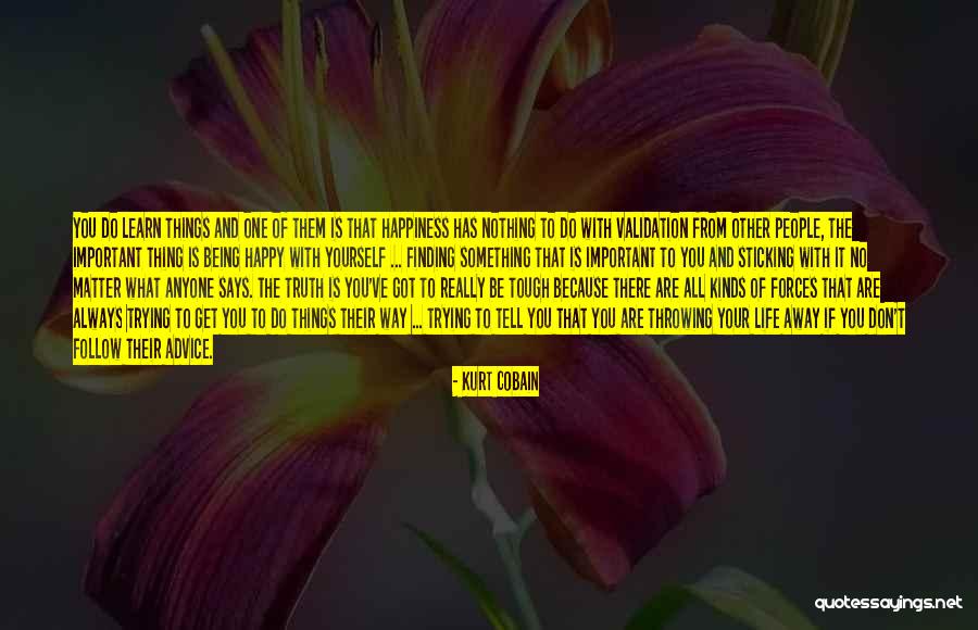 Finding The Truth Quotes By Kurt Cobain