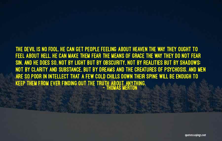 Finding The Truth Quotes By Thomas Merton