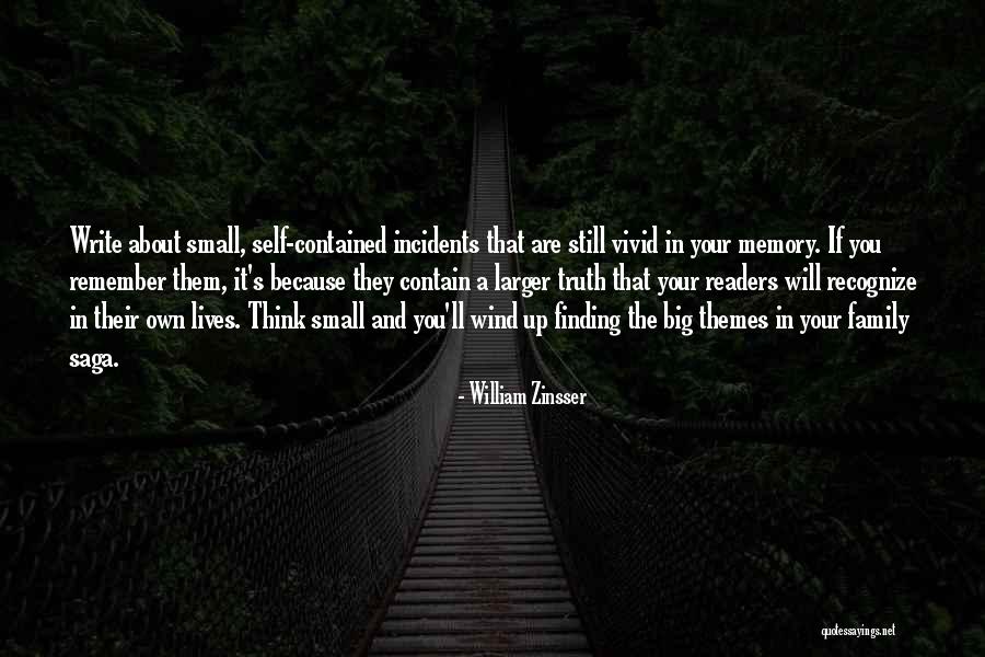 Finding The Truth Quotes By William Zinsser