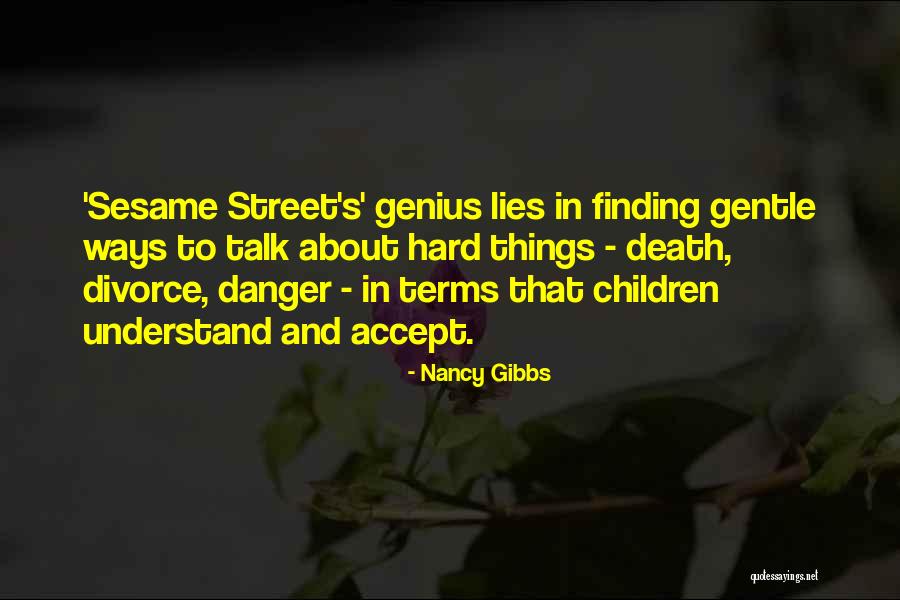Finding Things Hard Quotes By Nancy Gibbs Finding Things Hard Quotes By Nancy Gibbs