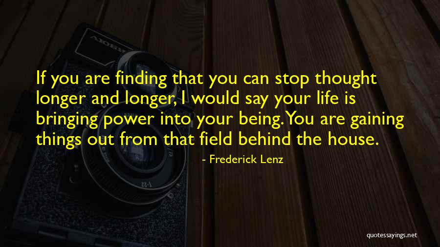 Finding Things Out Quotes By Frederick Lenz