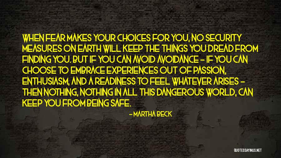 Finding Things Out Quotes By Martha Beck Finding Things Out Quotes By Martha Beck