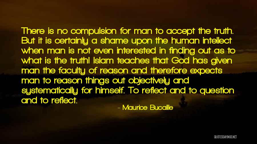 Finding Things Out Quotes By Maurice Bucaille Finding Things Out Quotes By Maurice Bucaille