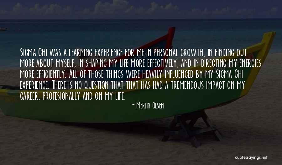 Finding Things Out Quotes By Merlin Olsen Finding Things Out Quotes By Merlin Olsen
