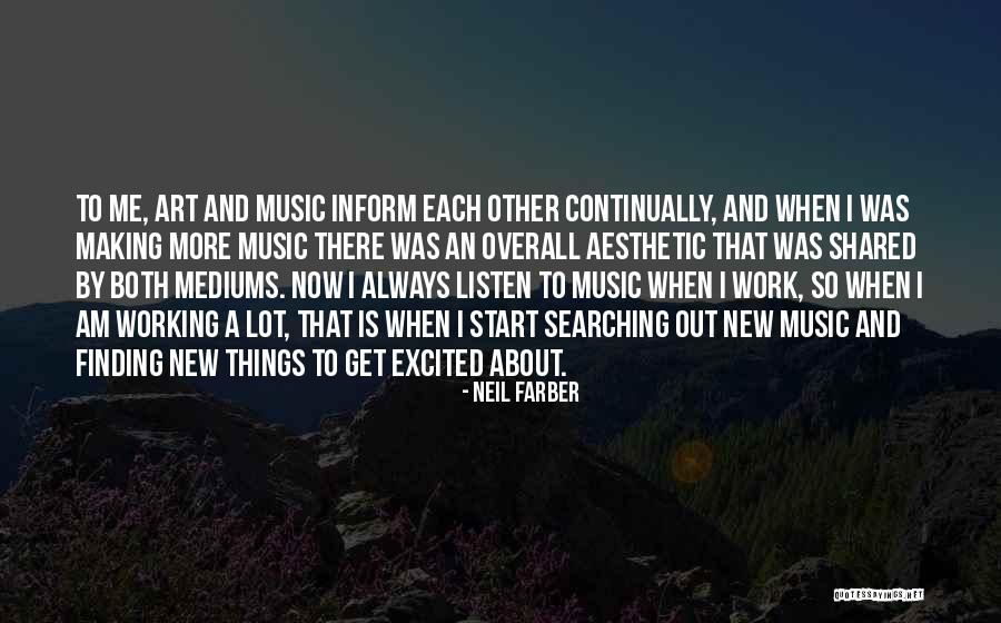 Finding Things Out Quotes By Neil Farber Finding Things Out Quotes By Neil Farber