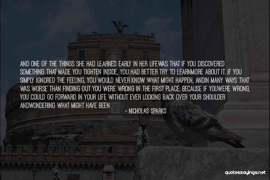 Finding Things Out Quotes By Nicholas Sparks Finding Things Out Quotes By Nicholas Sparks
