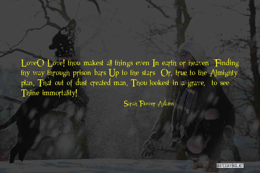 Finding Things Out Quotes By Sarah Flower Adams Finding Things Out Quotes By Sarah Flower Adams