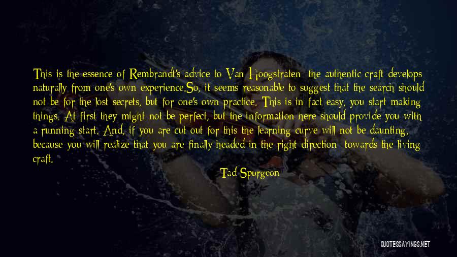 Finding Things Out Quotes By Tad Spurgeon Finding Things Out Quotes By Tad Spurgeon