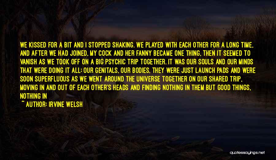 Finding Time For Love Quotes By Irvine Welsh