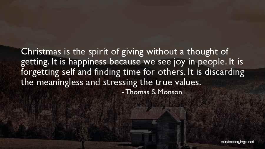 Finding True Happiness Quotes By Thomas S. Monson