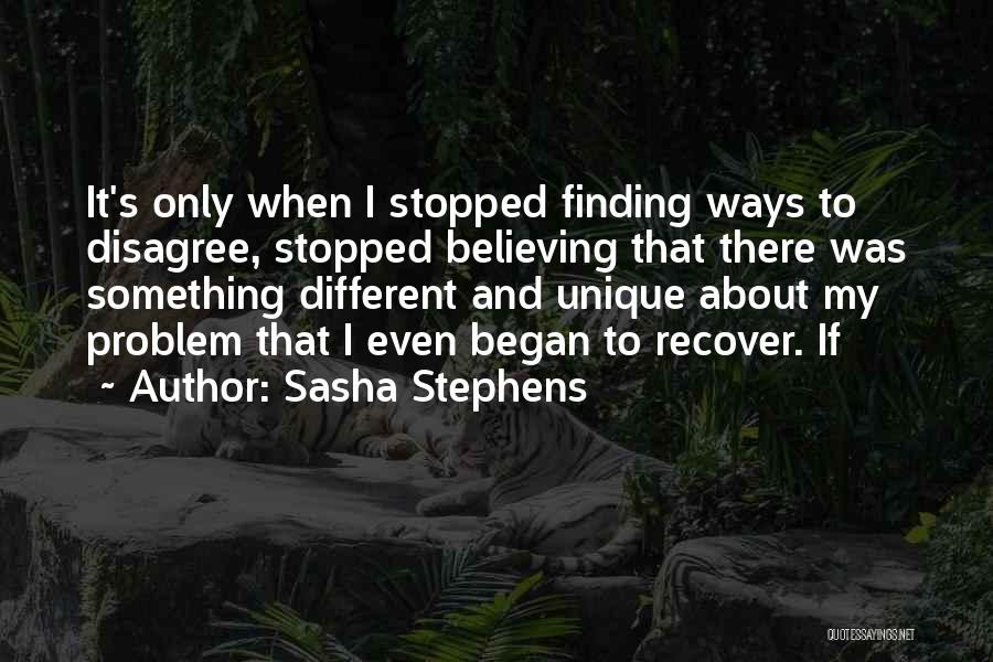 Finding Ways Quotes By Sasha Stephens