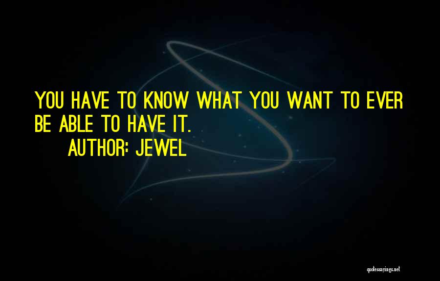 Finding What You Want Quotes By Jewel
